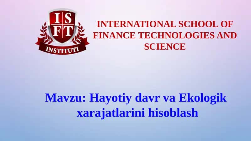 Hayotiydavr va Ekologik xarajatlarini hisoblash 1