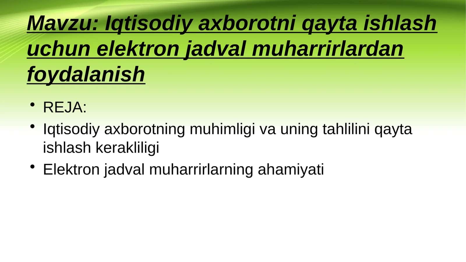 Iqtisodiy axborotni qayta ishlash uchun elektron jadval muharrirlardan foydalanish 1