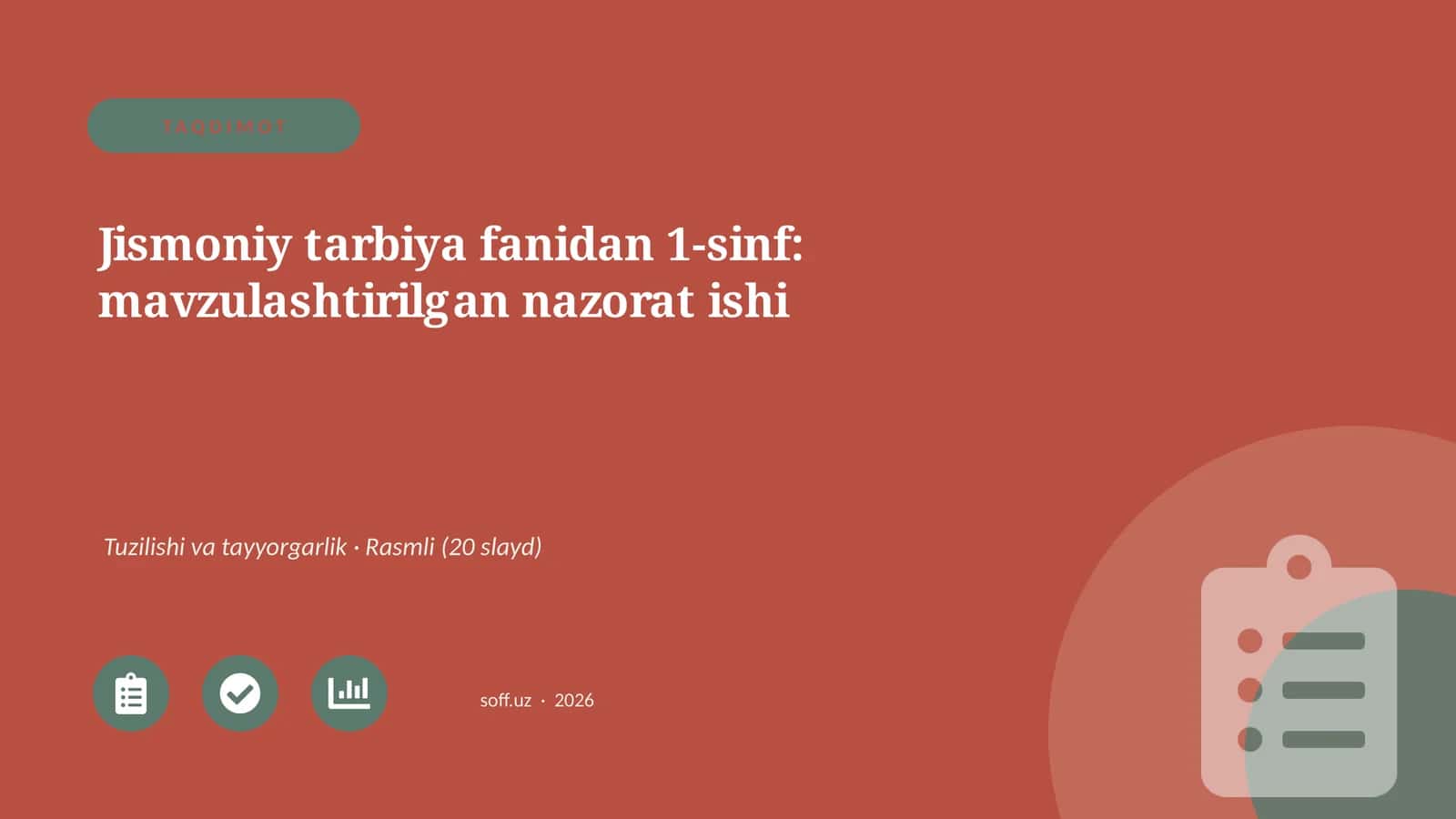 Jismoniy tarbiya fanidan 1-sinf: mavzulashtirilgan nazorat ishi 1