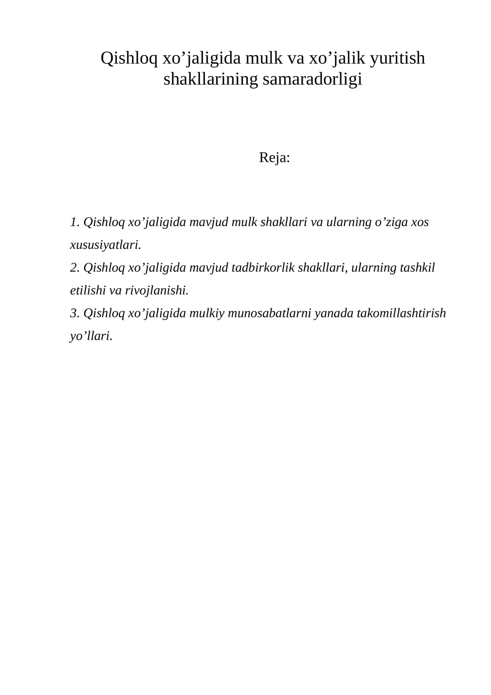 Qishloq xo’jaligida mulk va xo’jalik yuritish shakllarining samaradorligi 1