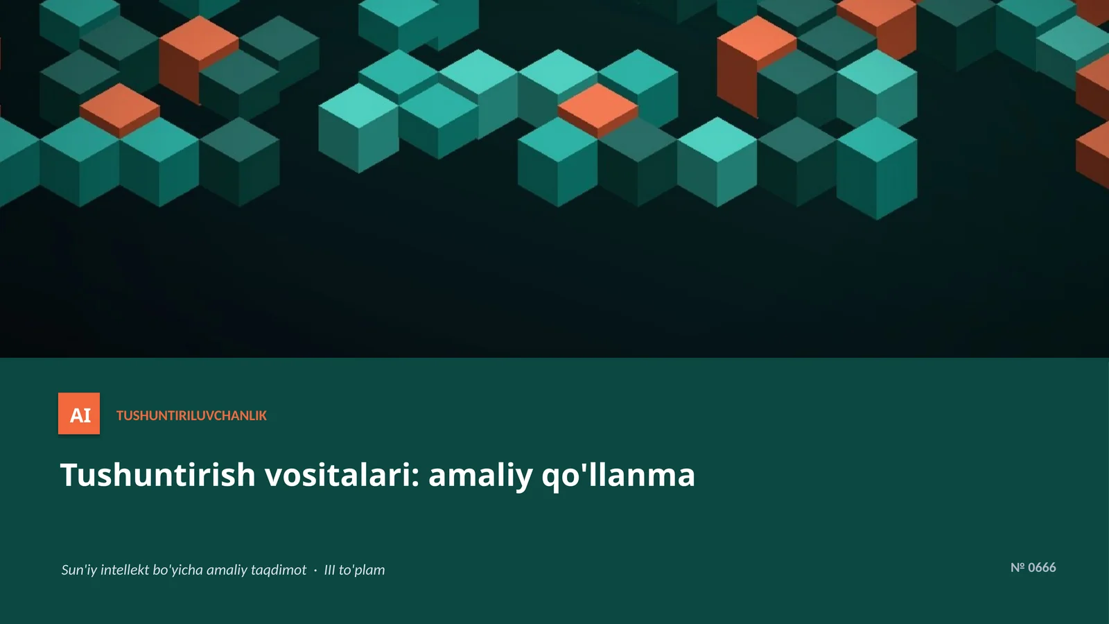 Tushuntiriluvchanlik 1