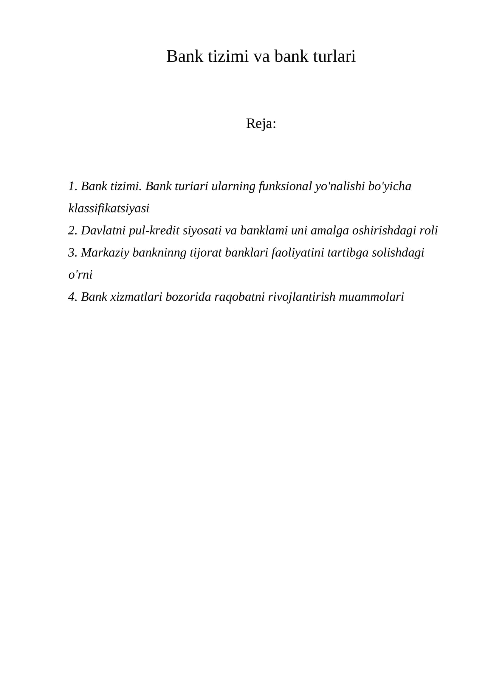 Bank tizimi va bank turlari 1