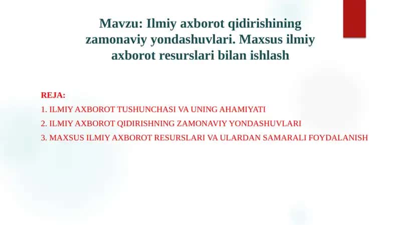 Ilmiy axborot qidirishining zamonaviy yondashuvlari. Maxsus ilmiy axborot resurslari bilan ishlash 1