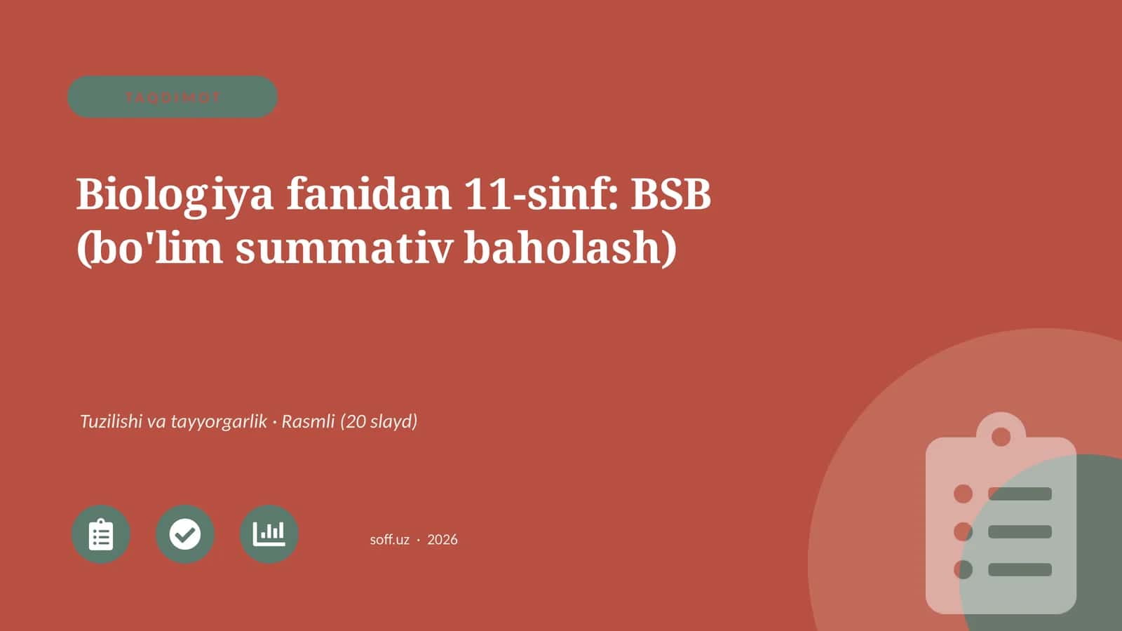 Biologiya fanidan 11-sinf: BSB (bo'lim summativ baholash) 1