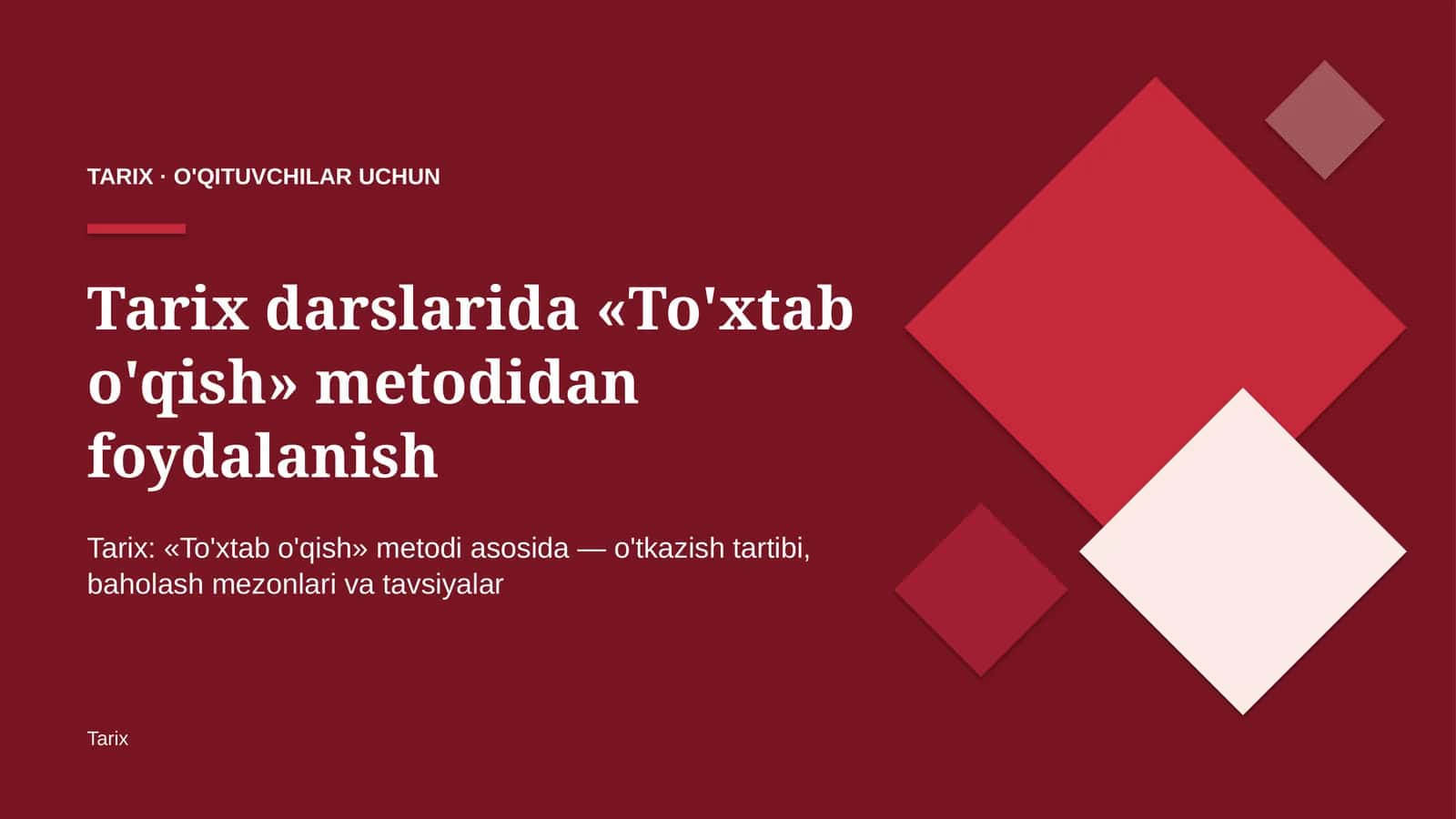 tarix darslarida to'xtab o'qish metodidan foydalanish 1315 1