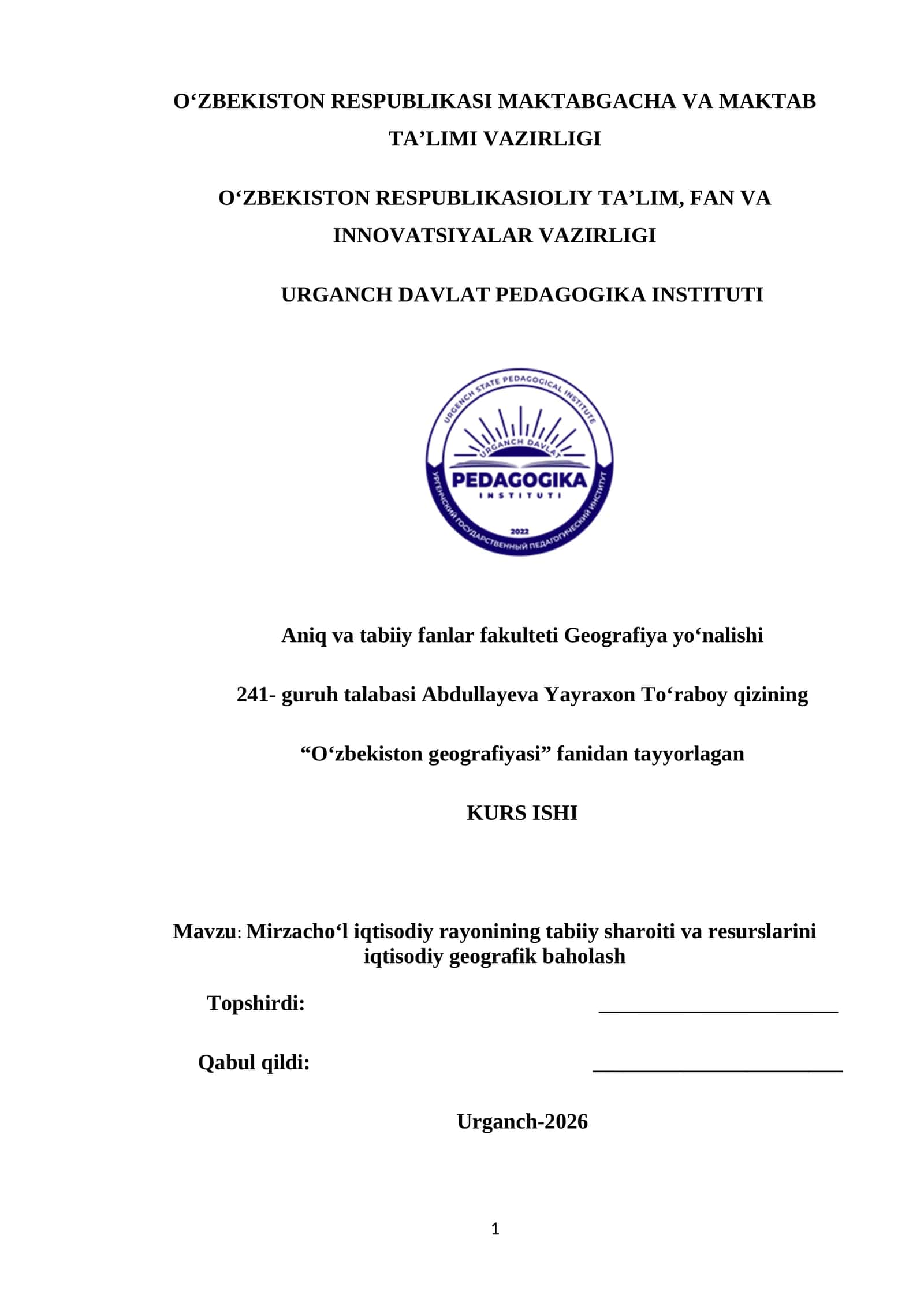 Mirzacho‘l iqtisodiy rayonining tabiiy sharoiti va resurslarini iqtisodiy geografik baholash 1