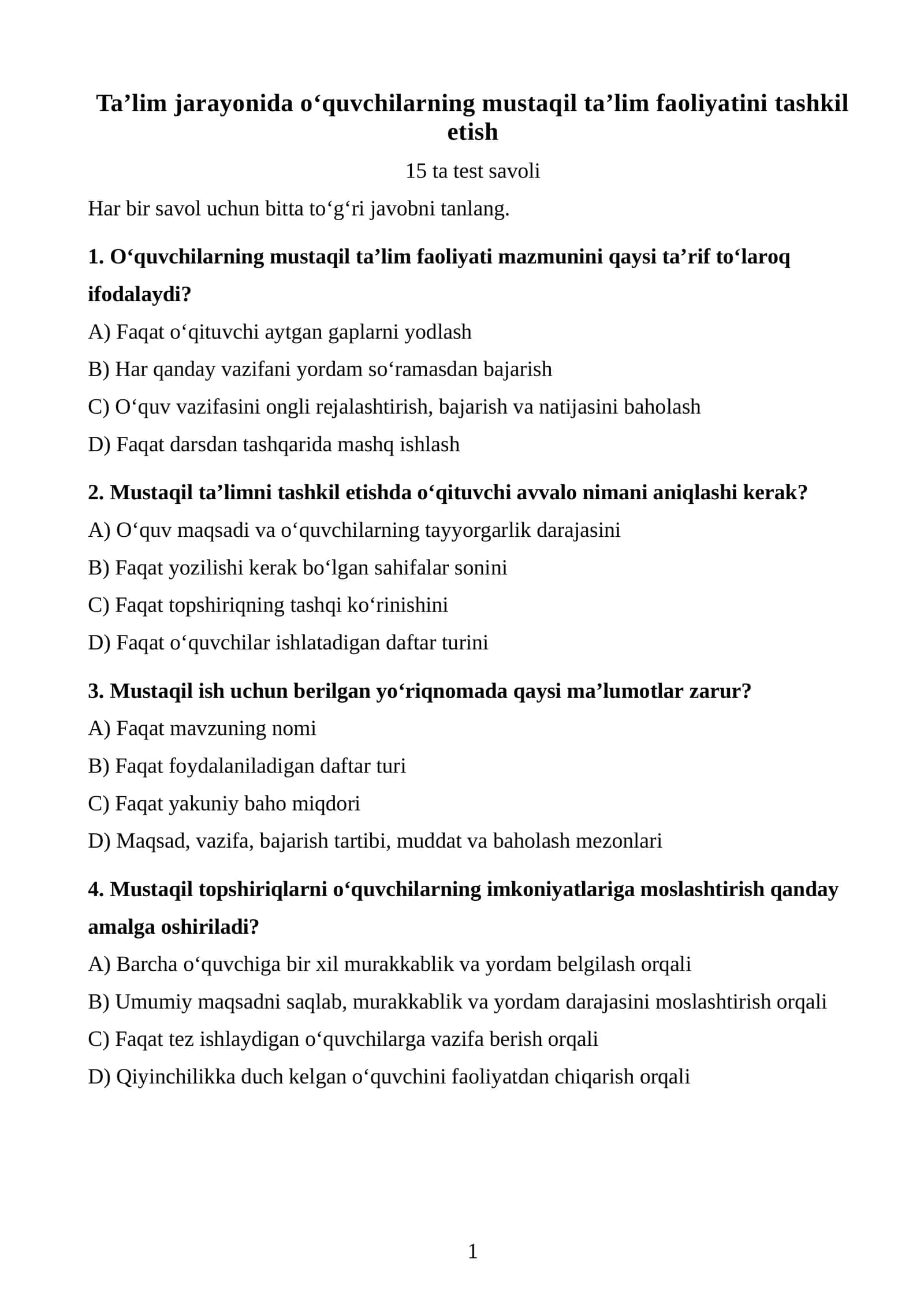 Ta’lim jarayonida o‘quvchilarning mustaqil ta’lim faoliyatini tashkil etish TEST. 1