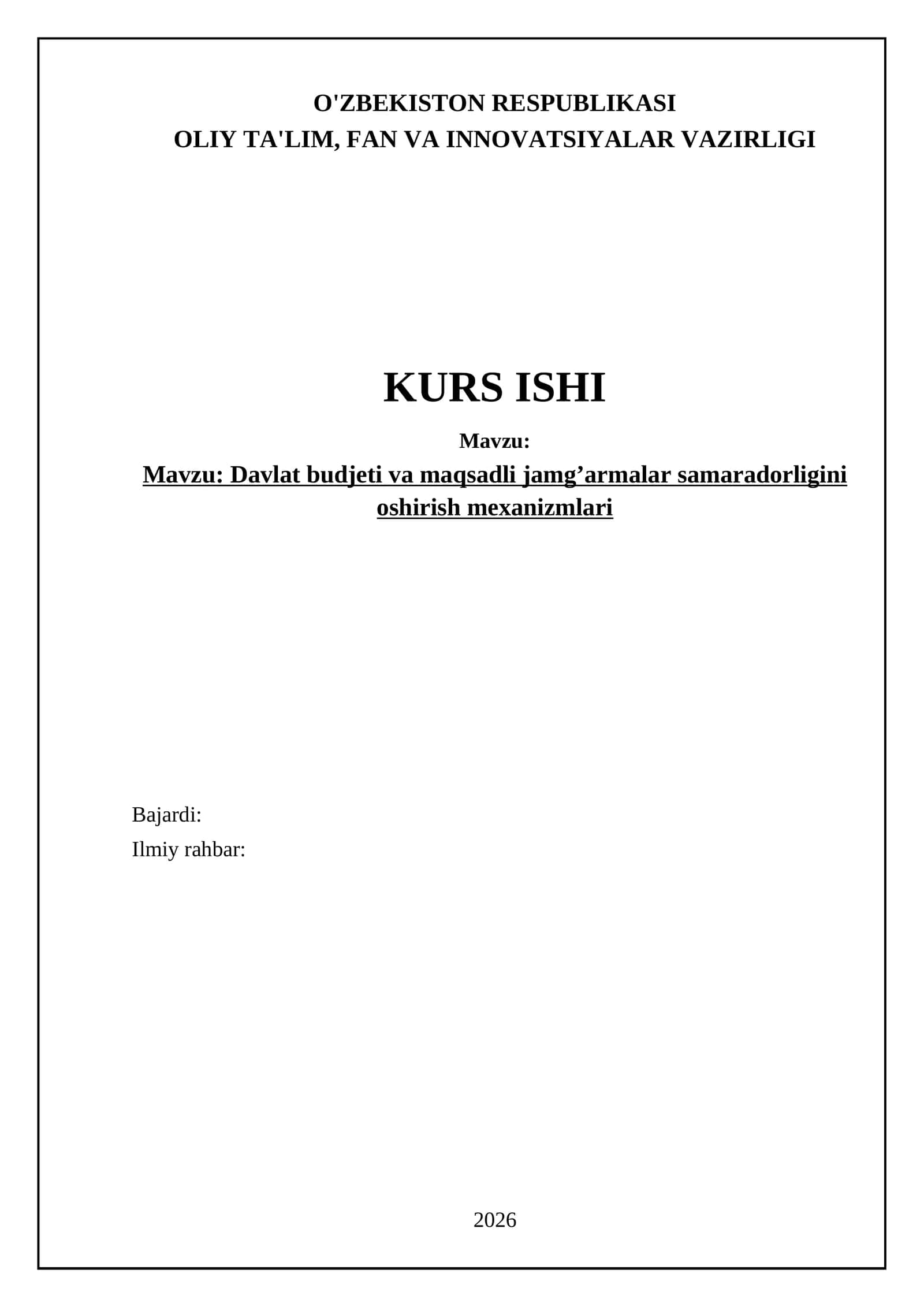 Davlat budjeti va maqsadli jamg‘armalar samaradorligini oshirish mexanizmlari 1