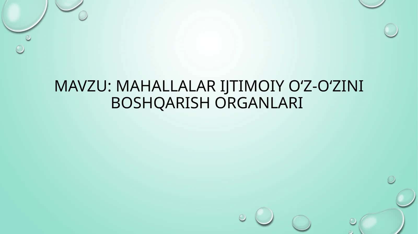 Mahallalar ijtimoiy oʻz-oʻzini boshqarish organlari 1