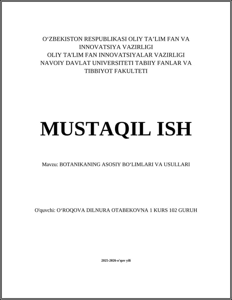 BOTANIKANING ASOSIY BOʻLIMLARI VA USULLARI 1