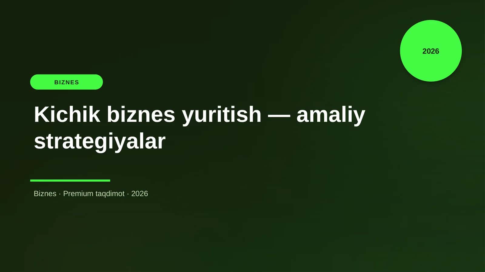 Kichik biznes yuritish — amaliy strategiyalar 1