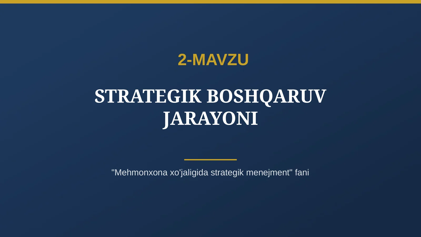 STRATEGIK BOSHQARUV JARAYONI 1