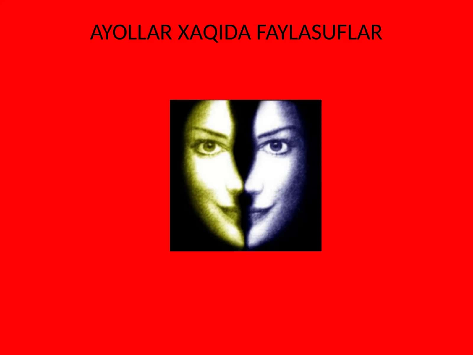 AYOLLAR XAQIDA FAYLASUFLAR 1