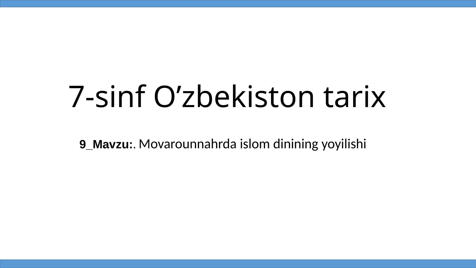O’zbekiston tarixi 1