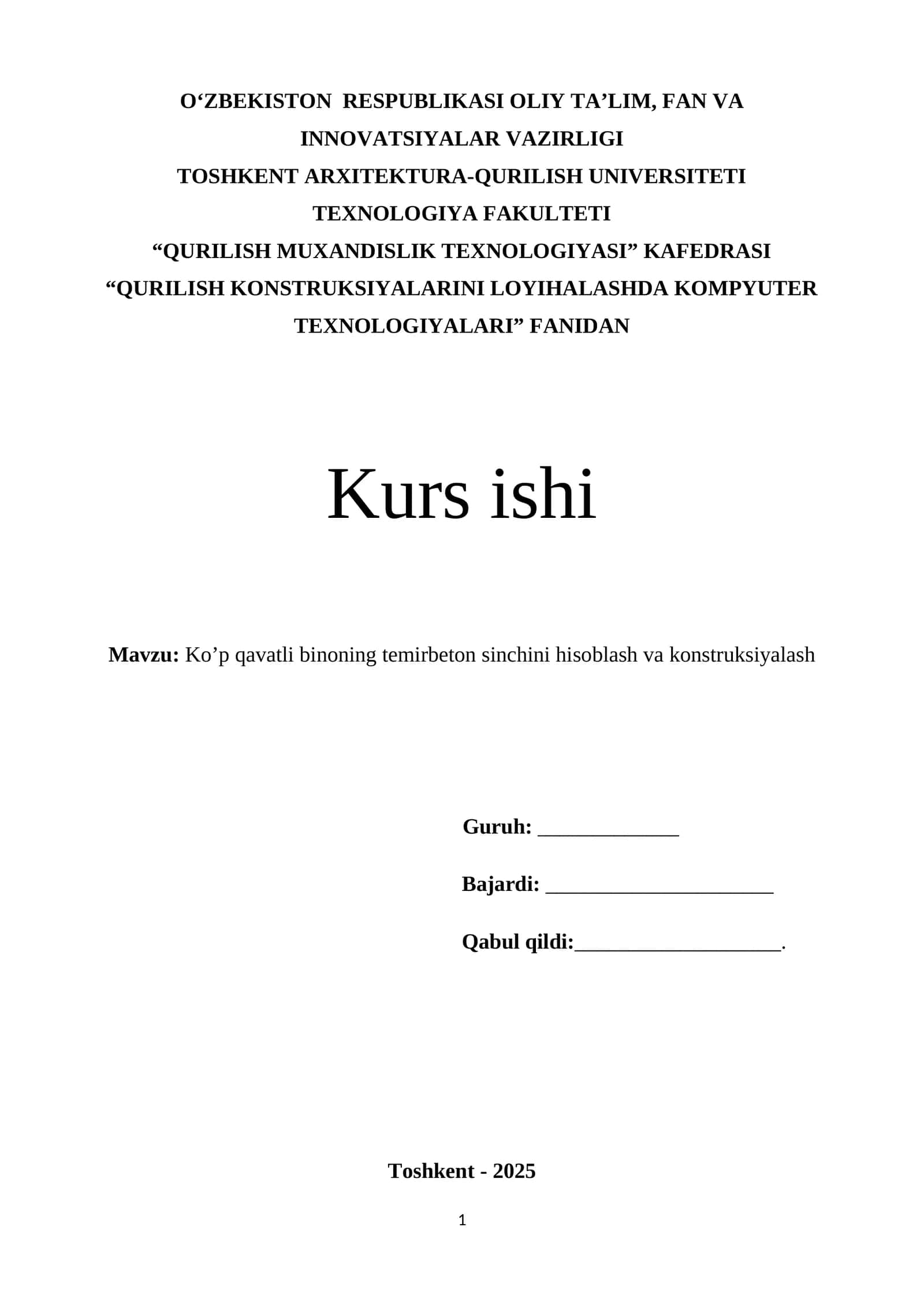 QURILISH KONSTRUKSIYALARINI LOYIHALASHDA KOMPYUTER TEXNOLOGIYALARI 1