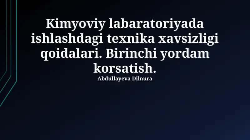 Kimyoviy laboratoriya xavfsizligi qoidalari 1