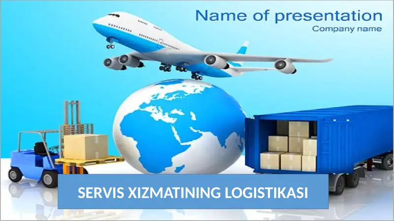 SERVIS XIZMATINING LOGISTIKASI 1