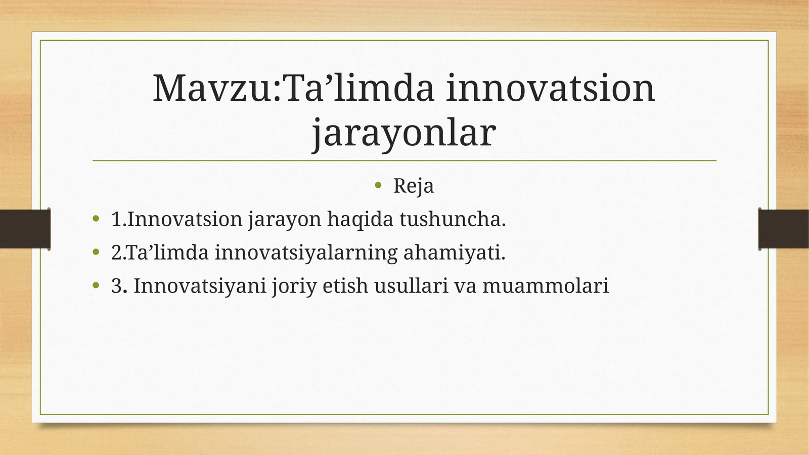 Ta’limda innovatsion jarayonlar 1
