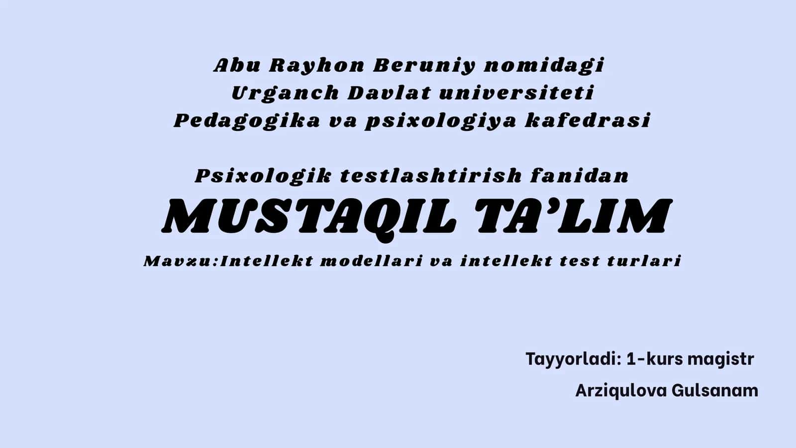 Intellekt modellari va intellekt test turlari 1