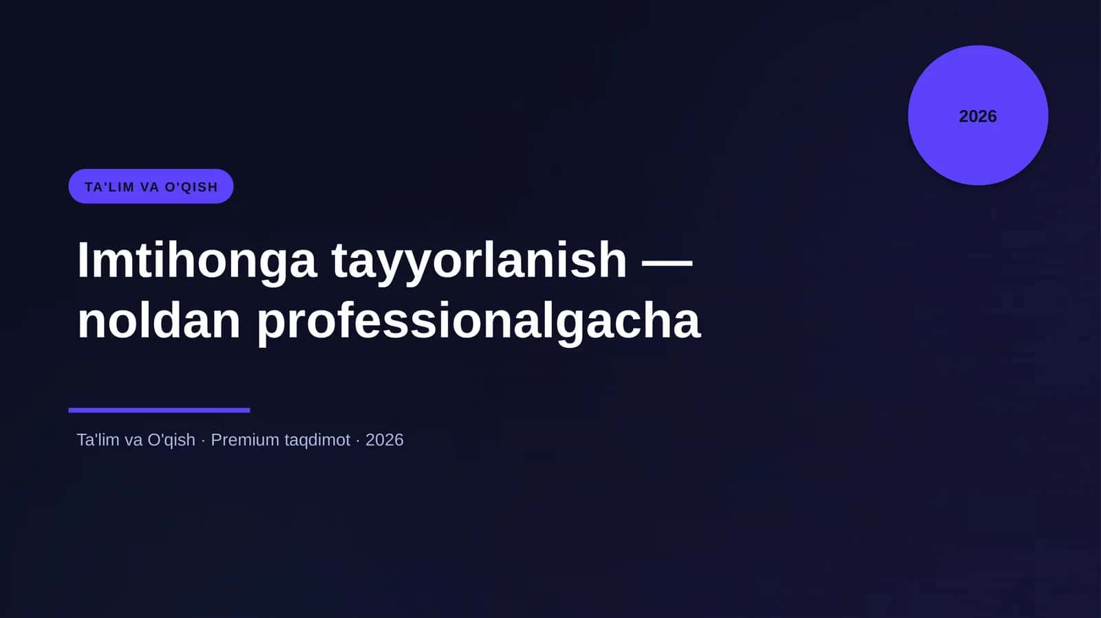 Imtihonga tayyorlanish — noldan professionalgacha 1