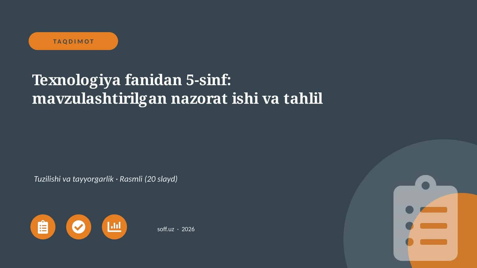 Texnologiya fanidan 5-sinf: mavzulashtirilgan nazorat ishi va tahlil 1