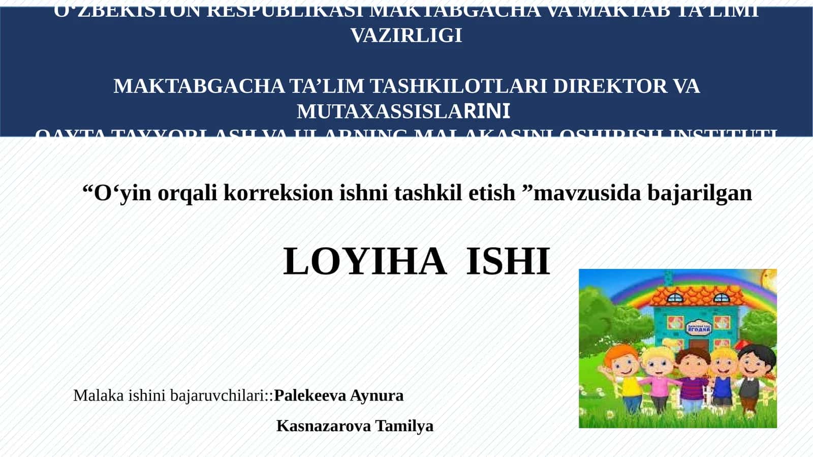 O‘yin orqali korreksion ishni tashkil etish 1