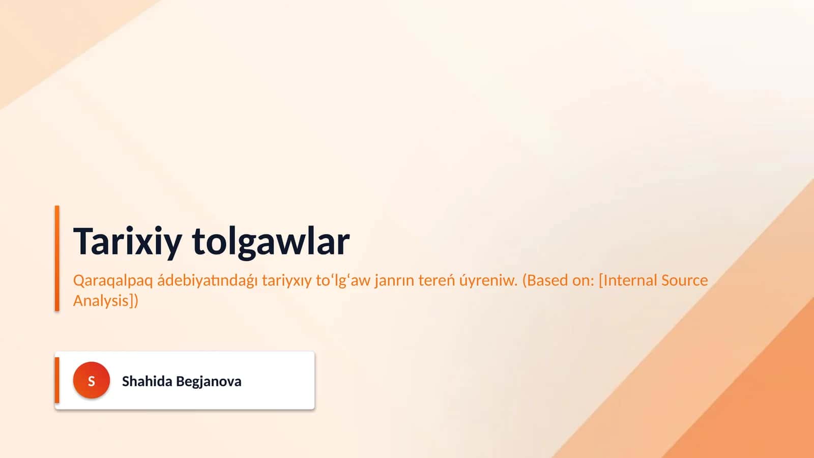 Tarixiy tolgawlar 1