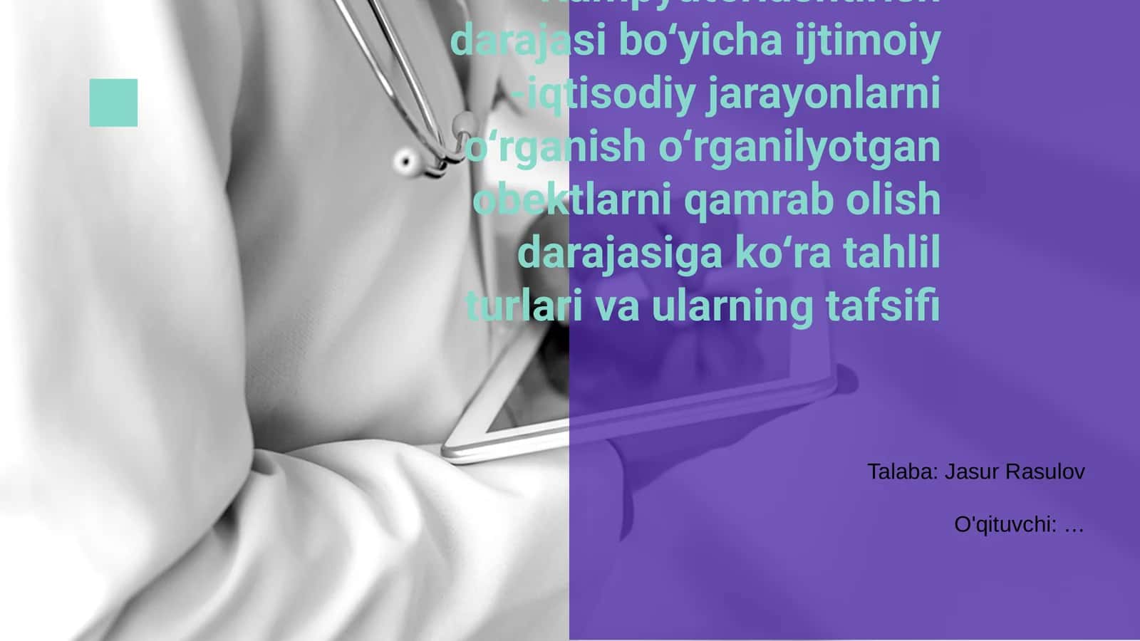 Kampyuterlashtirish darajasi boʻyicha ijtimoiy -iqtisodiy jarayonlarni oʻrganish 1