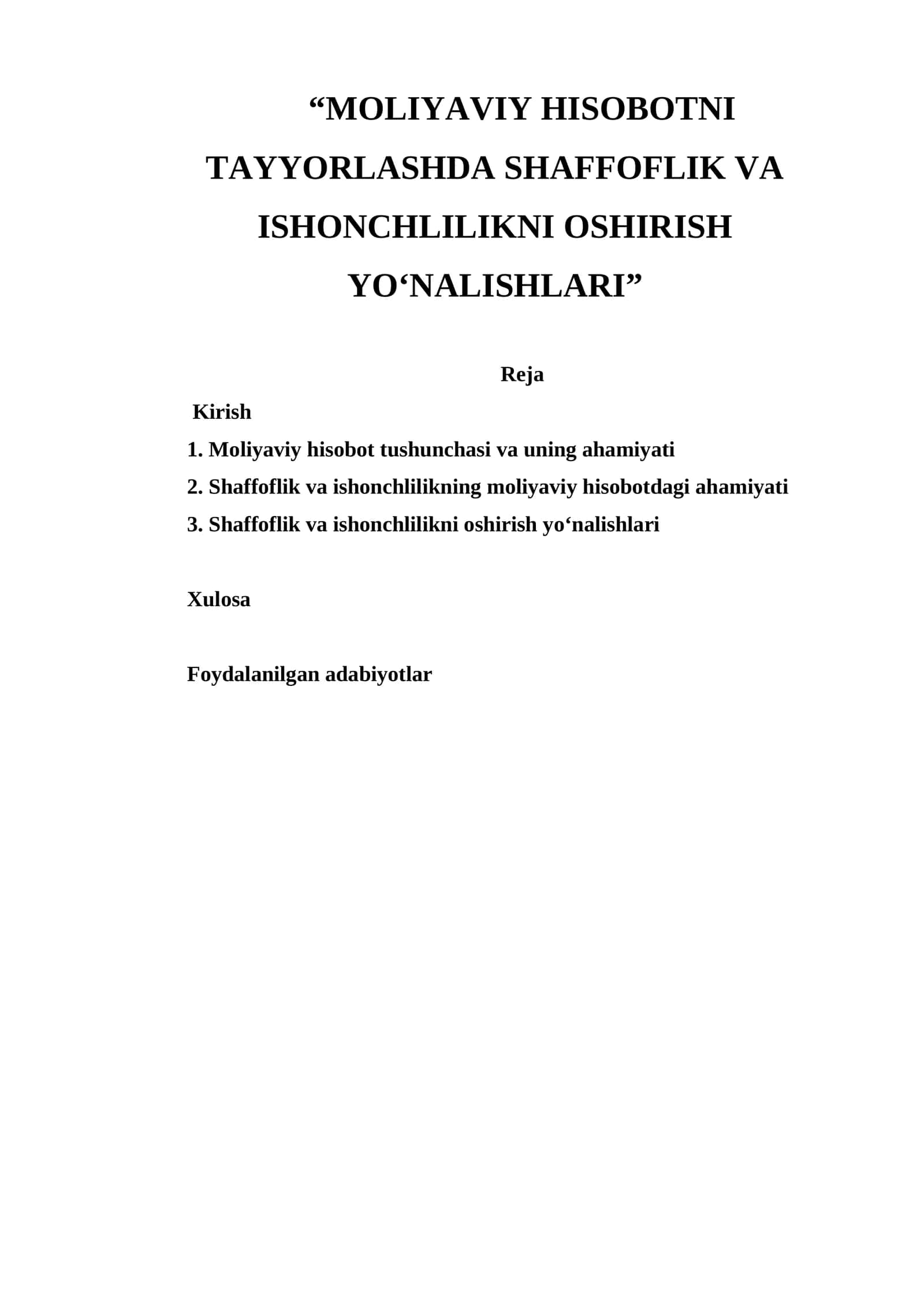 MOLIYAVIY HISOBOTNI TAYYORLASHDA SHAFFOFLIK VA ISHONCHLILIKNI OSHIRISH YO'NALISHLARI 1