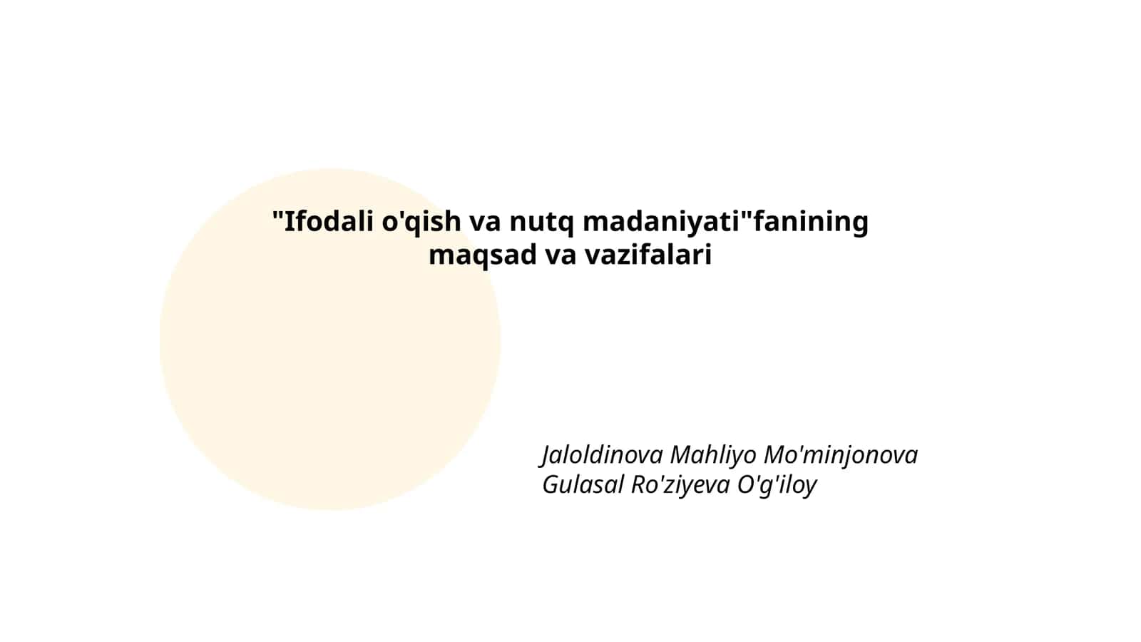 Ifodali o'qish va nutq madaniyati fanining maqsad va vazifalari 1