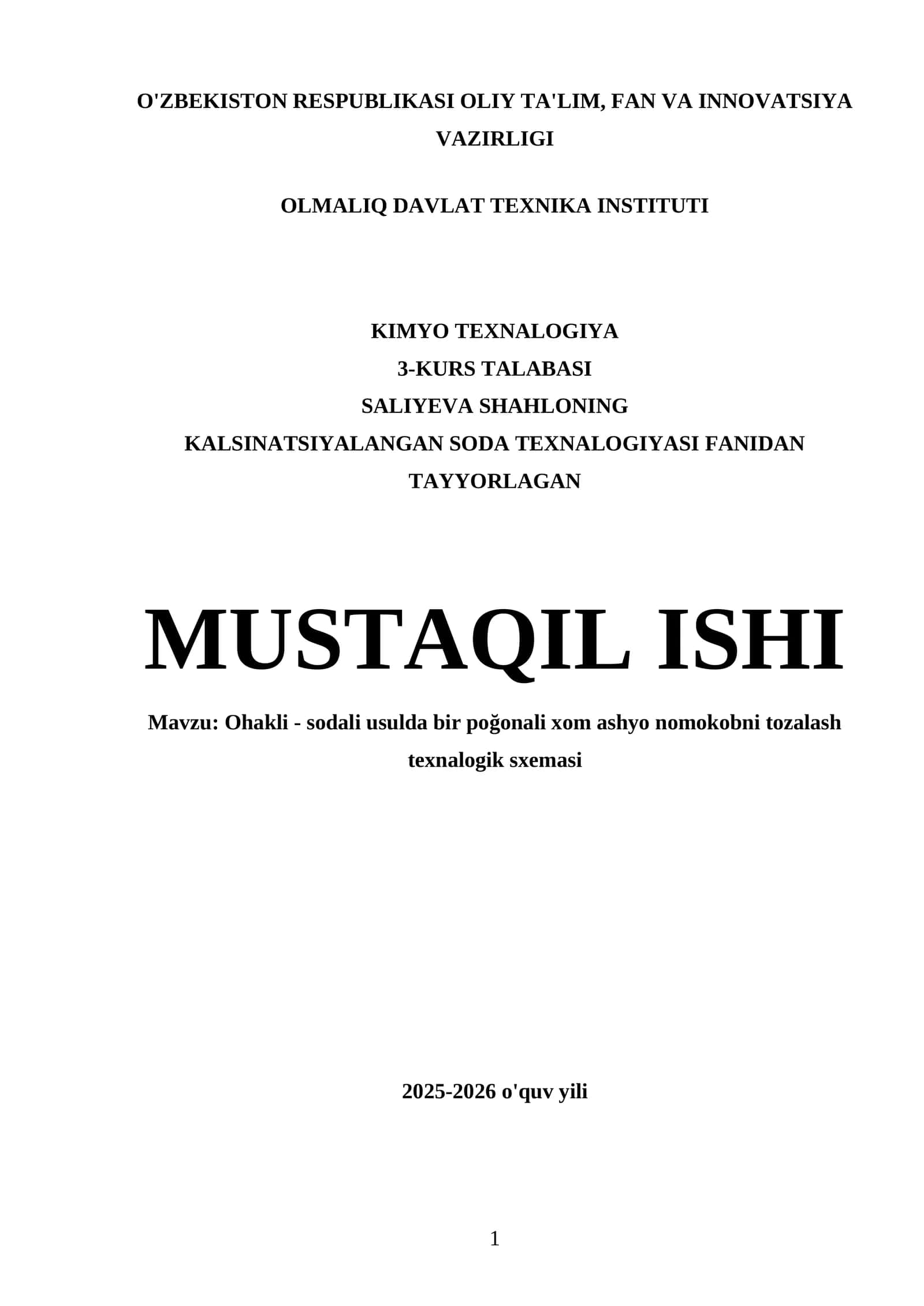 Mustaqil ishi: Ohakli - sodali usulda bir poğonali xom ashyo nomokobni tozalash texnalogik sxemasi 1