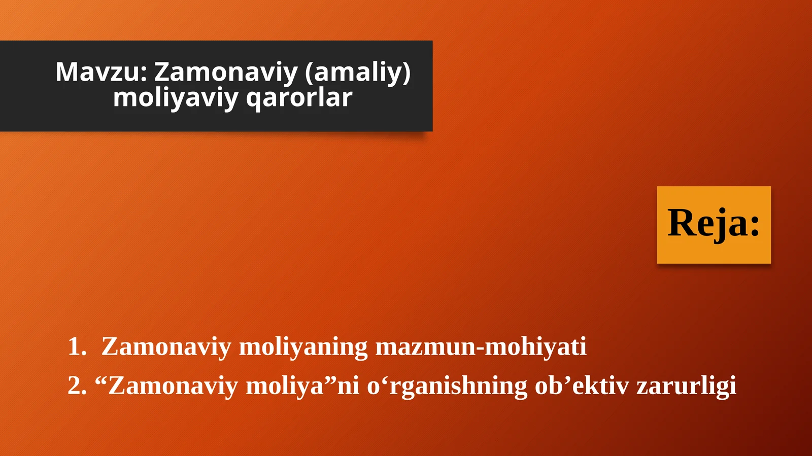 Zamonaviy moliyaviy qarorlar 1