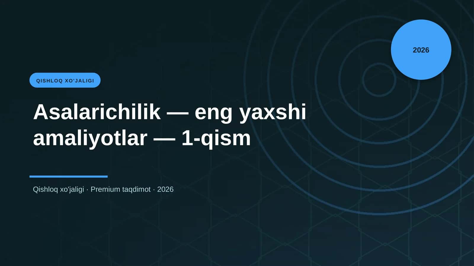 Asalarichilik — eng yaxshi amaliyotlar — 1-qism 1