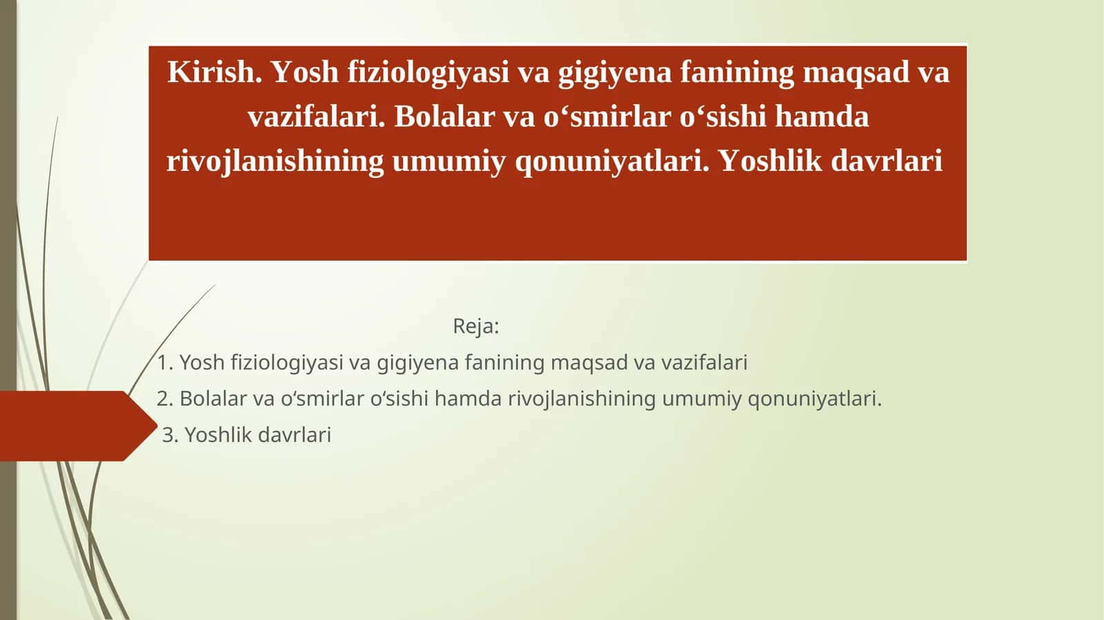 Yosh fiziologiyasi va gigiyena 1