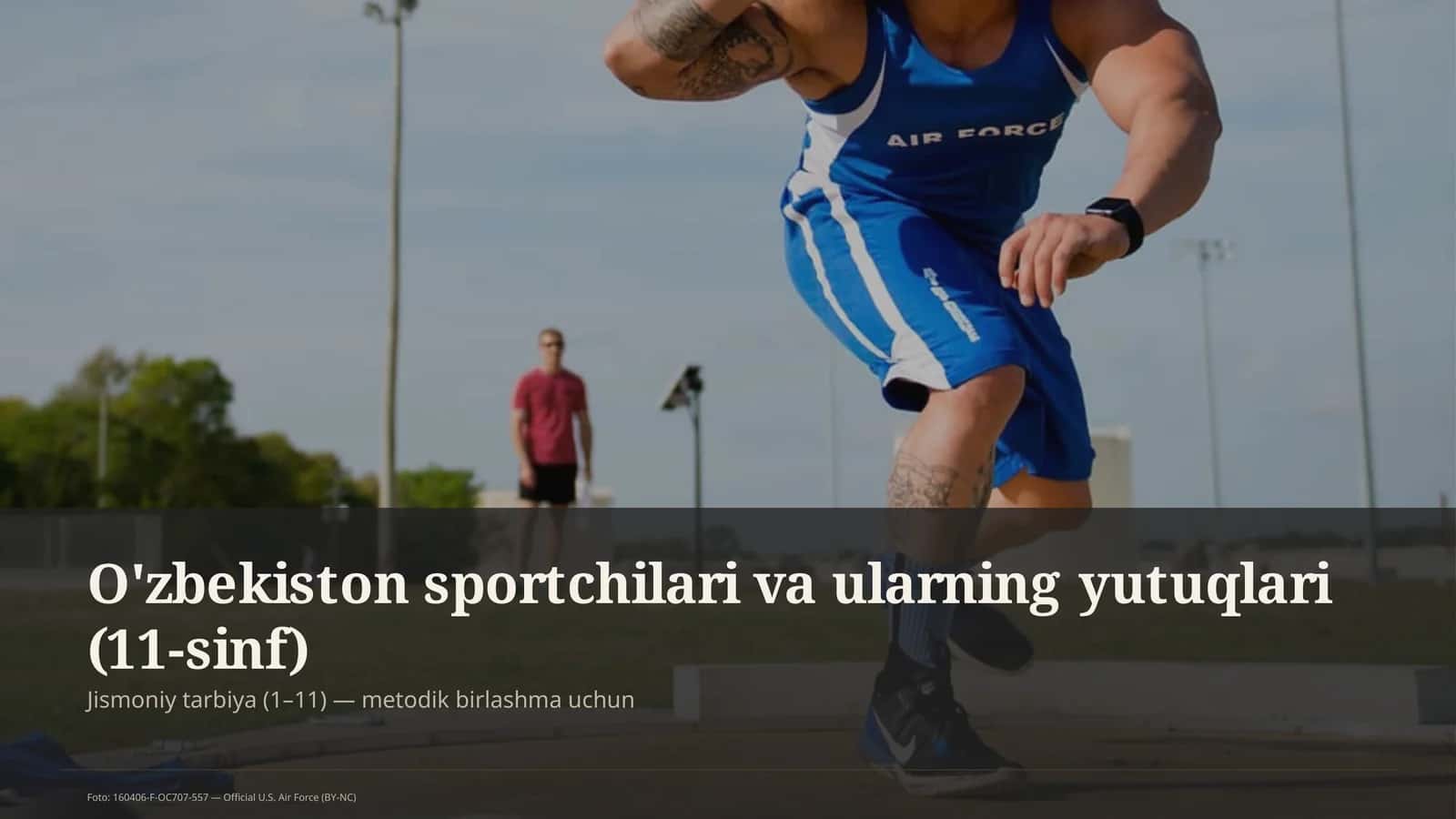 O'zbekiston sportchilari va ularning yutuqlari (11-sinf) 1