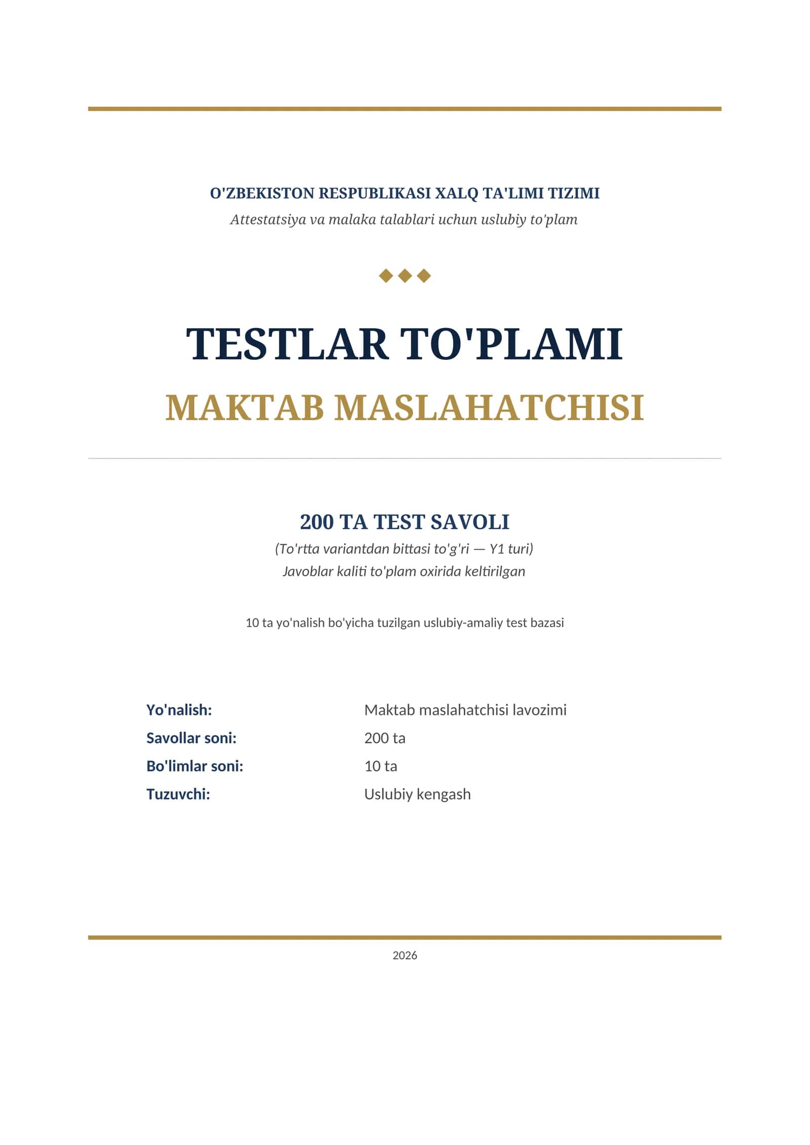 Maktab maslahatchisi — testlar to'plami 1