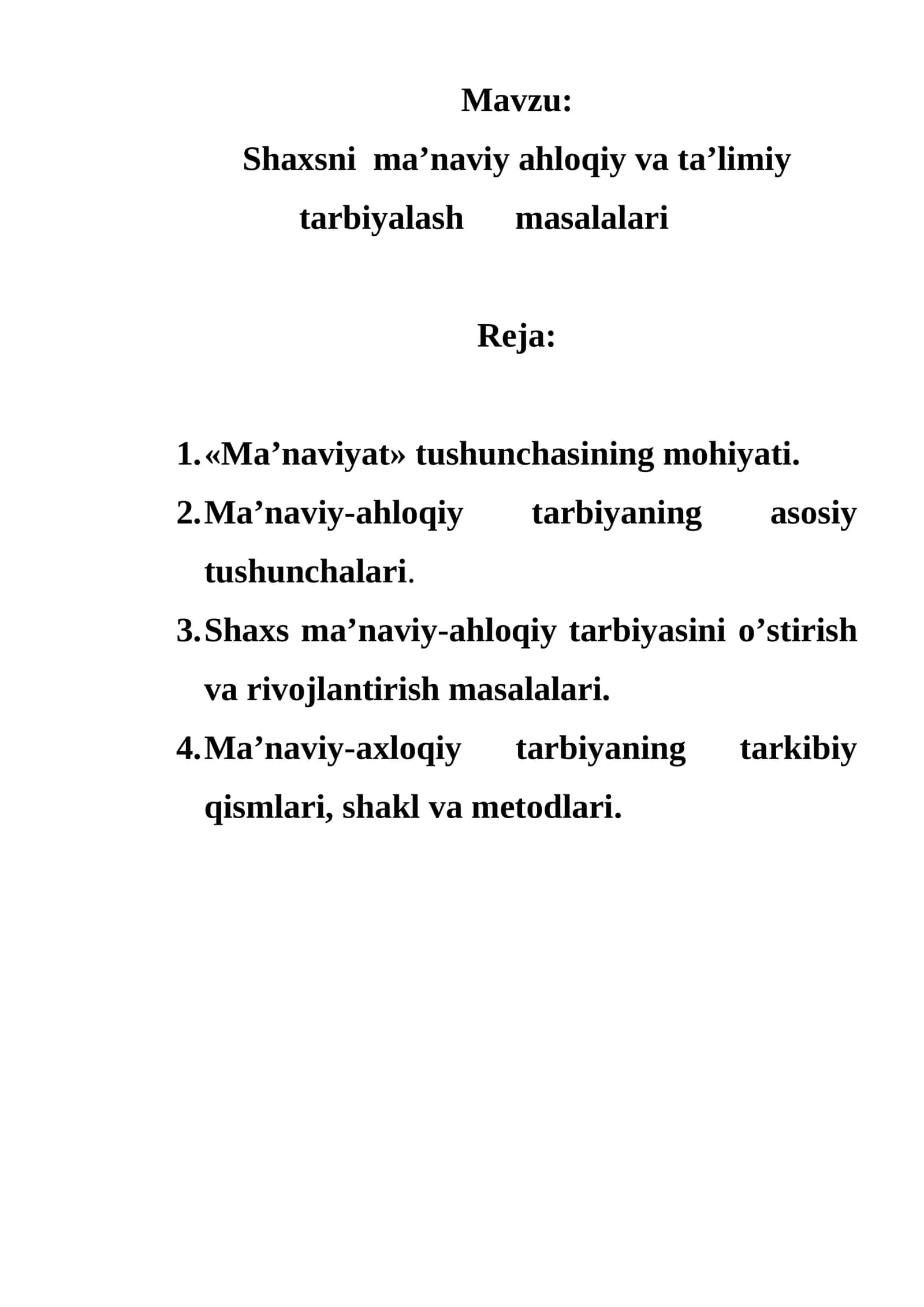 Shaxsni ma’naviy ahloqiy va ta’limiy tarbiyalash masalalari 1