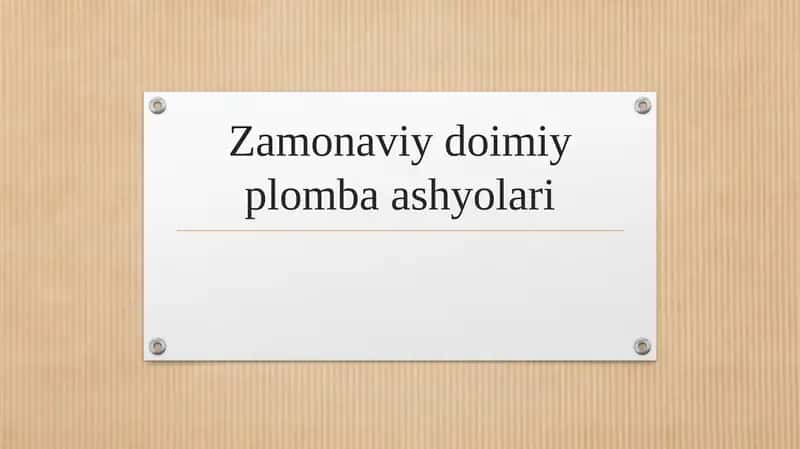 Zamonaviy doimiy plomba ashyolari 1
