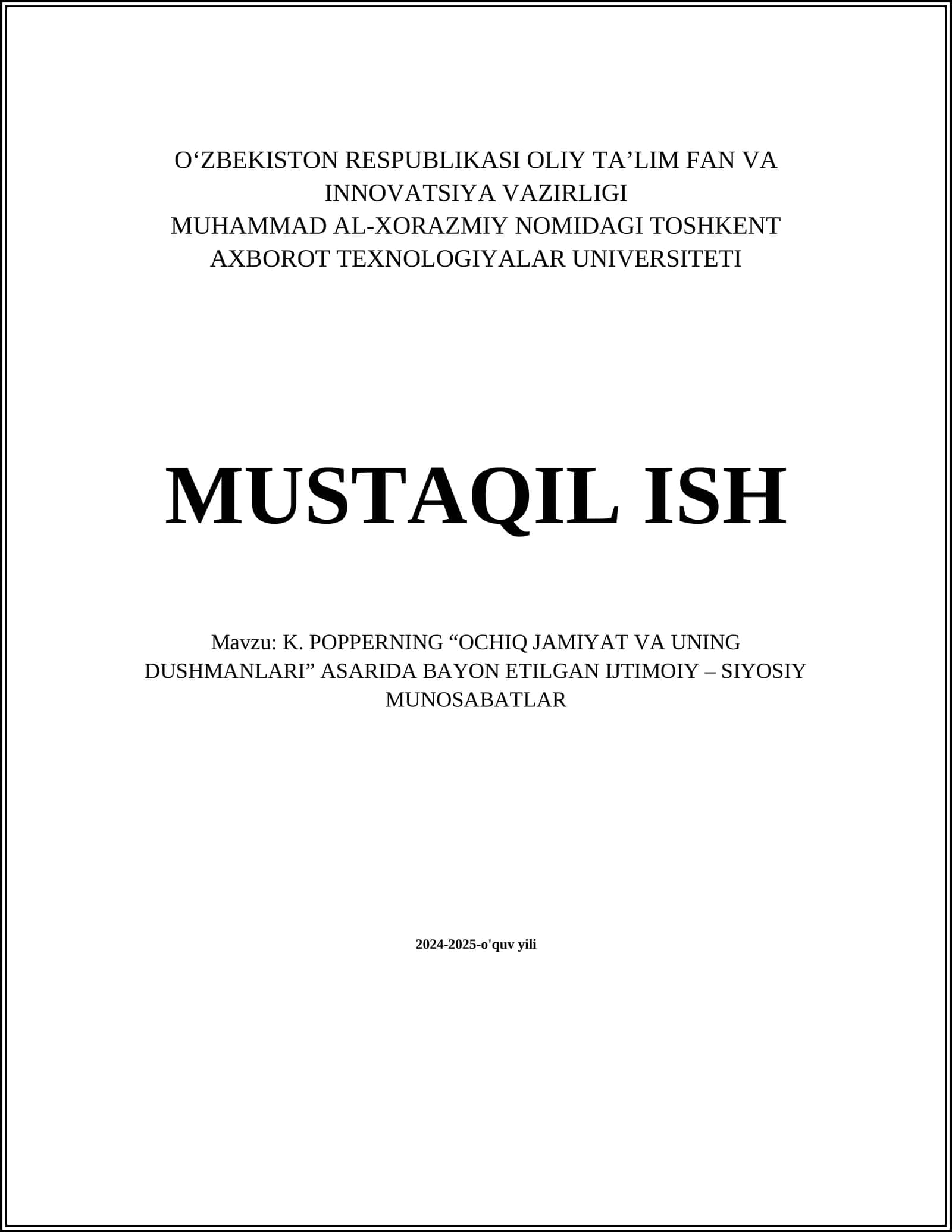 K. POPPERNING “OCHIQ JAMIYAT VA UNING DUSHMANLARI” ASARIDA BAYON ETILGAN IJTIMOIY – SIYOSIY MUNOSABATLAR 1