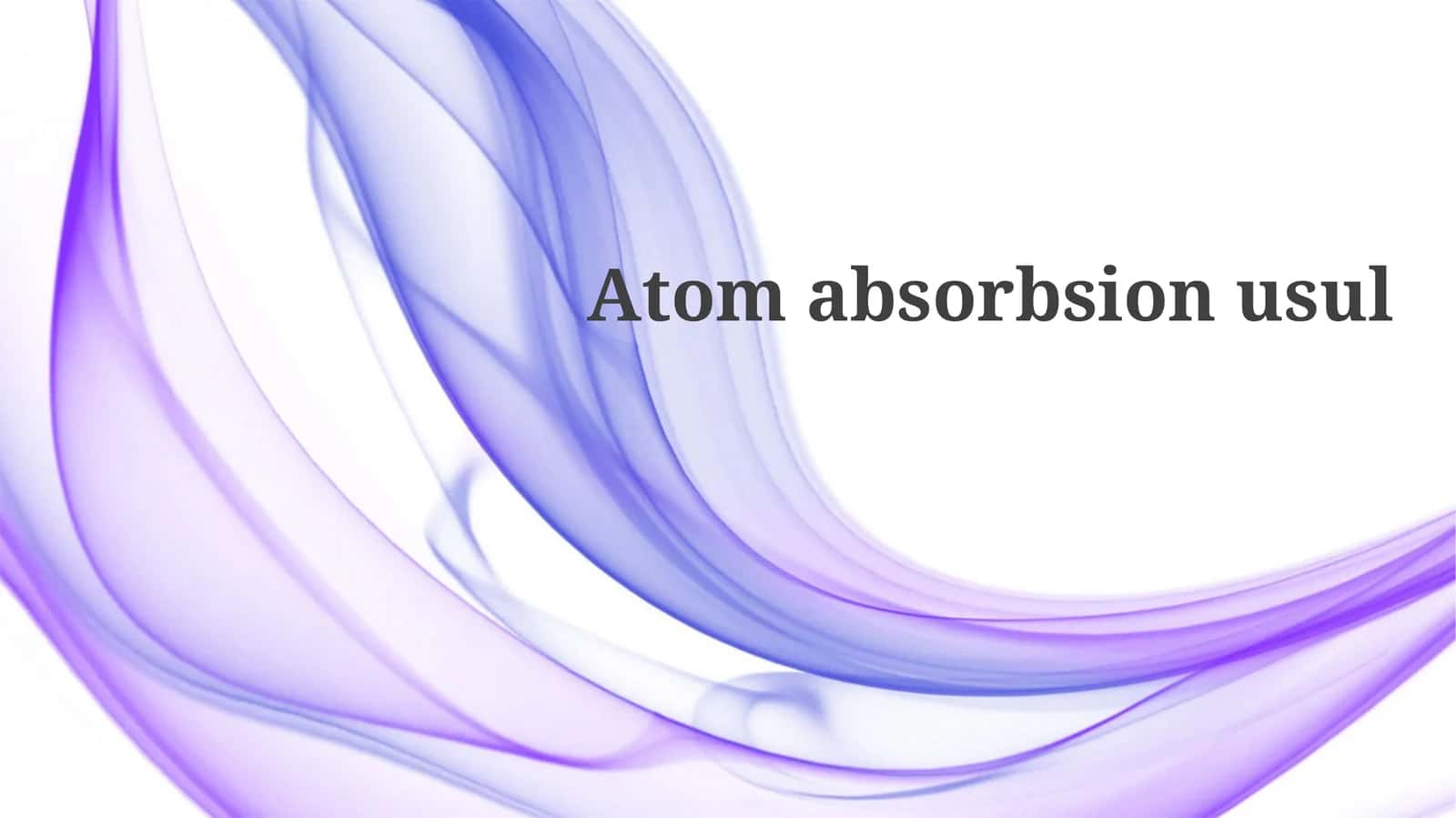 Atomik Yutish Spektroskopiyasiga Kirish 1
