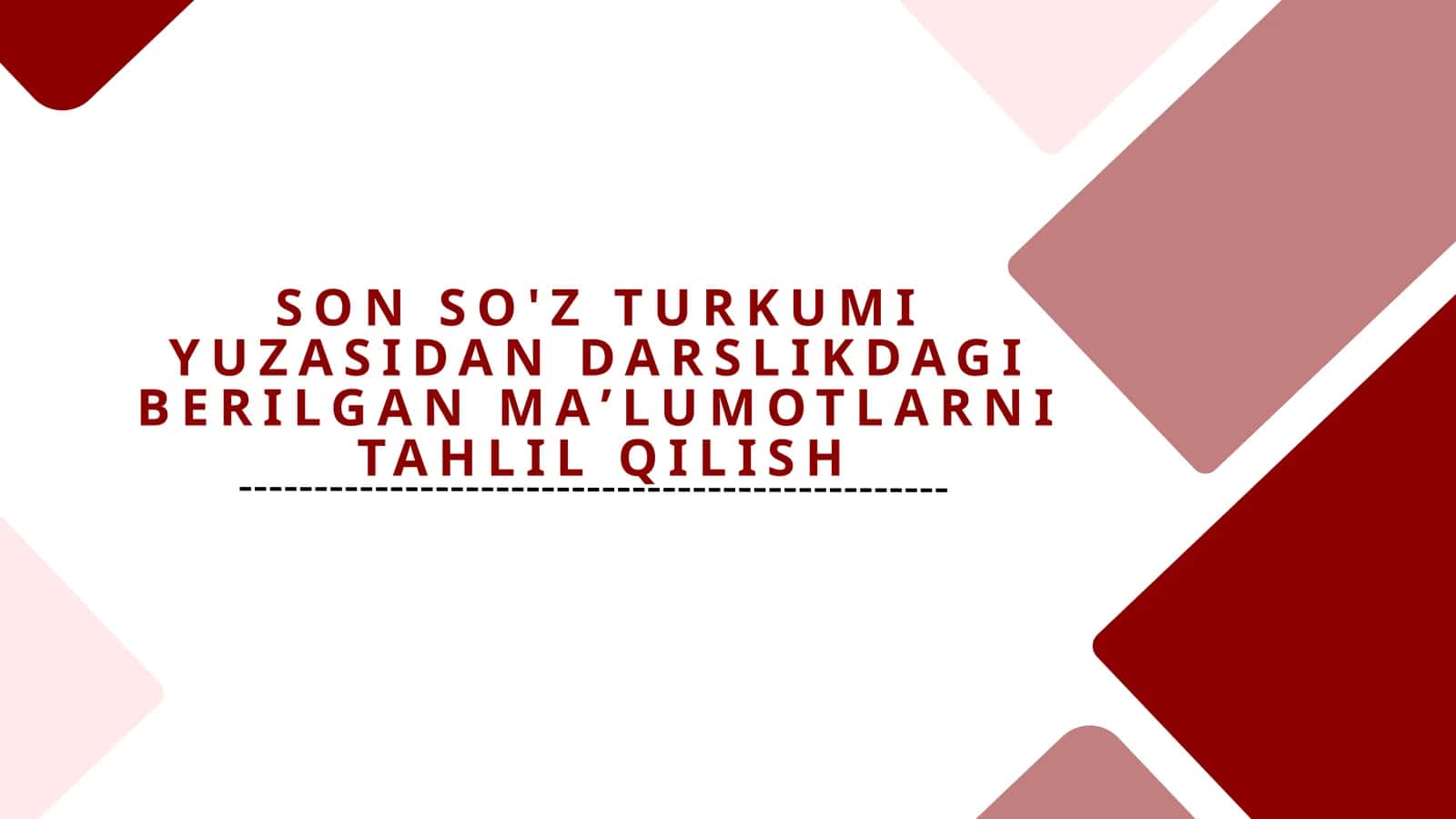 Son so'z turkumi yuzasidan darslikdagi berilgan ma'lumotlarni tahlil qilish 1