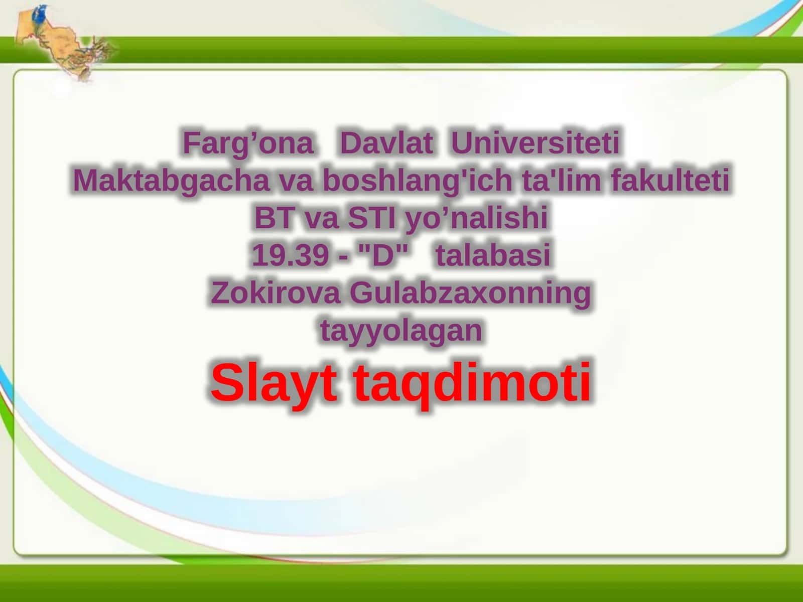 Zokirova Gulabzaxonning tayyolagan Slayt taqdimoti 1