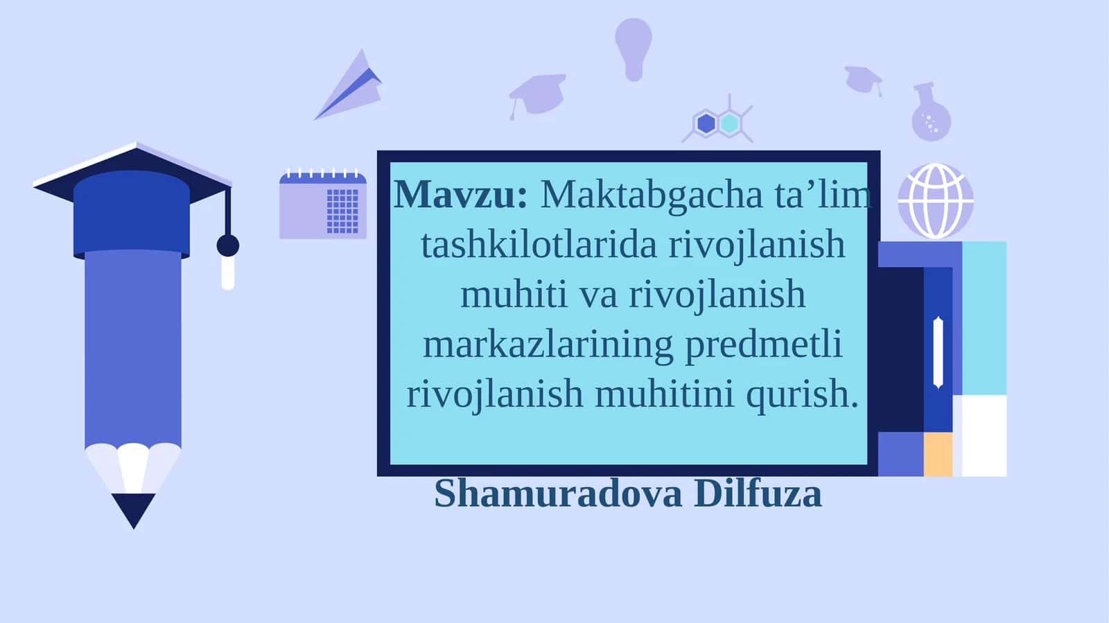 Maktabgacha ta’lim tashkilotlarida rivojlanish muhiti va rivojlanish markazlarining predmetli rivojlanish muhitini qurish 1