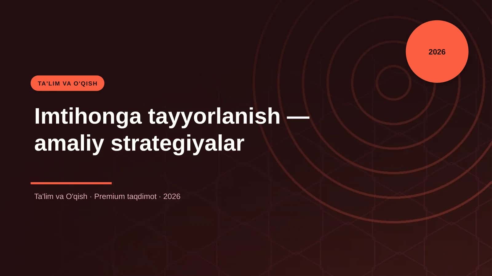 Imtihonga tayyorlanish — amaliy strategiyalar 1