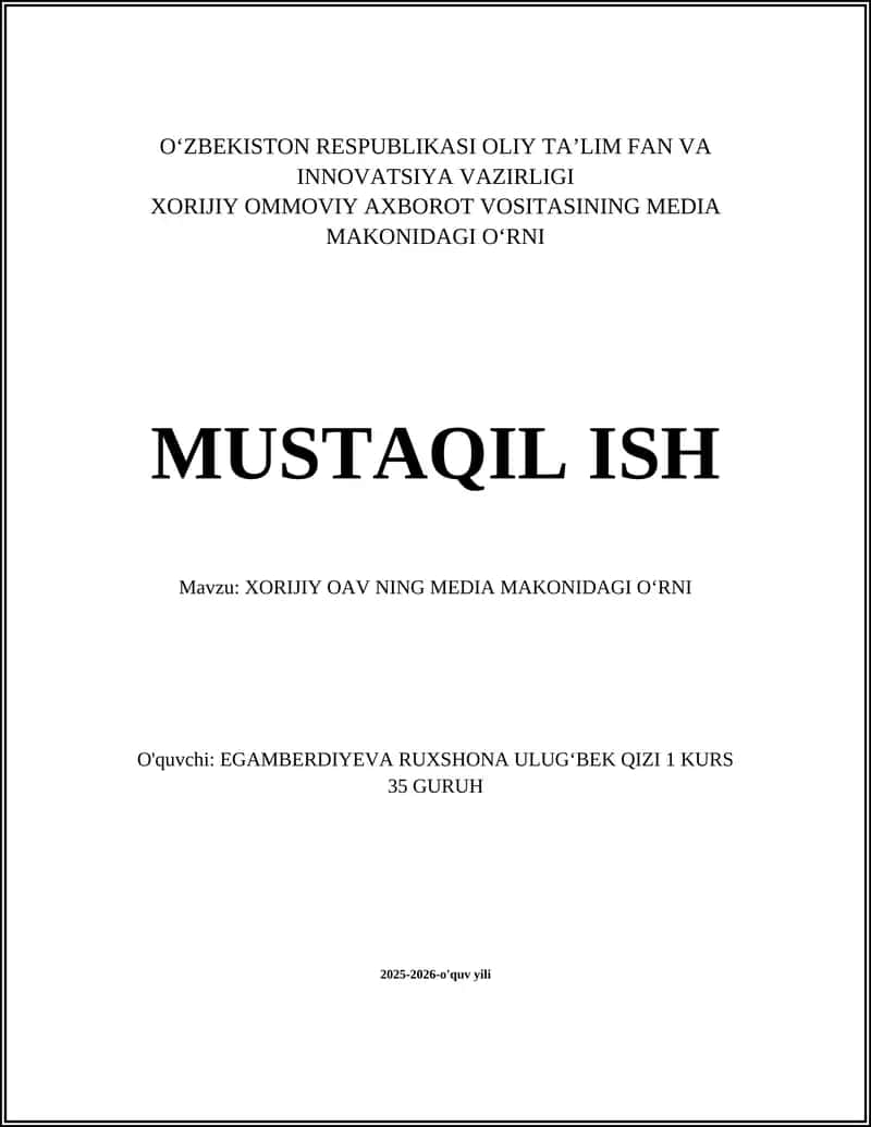 XORIJIY OAV NING MEDIA MAKONIDAGI OʻRNI 1