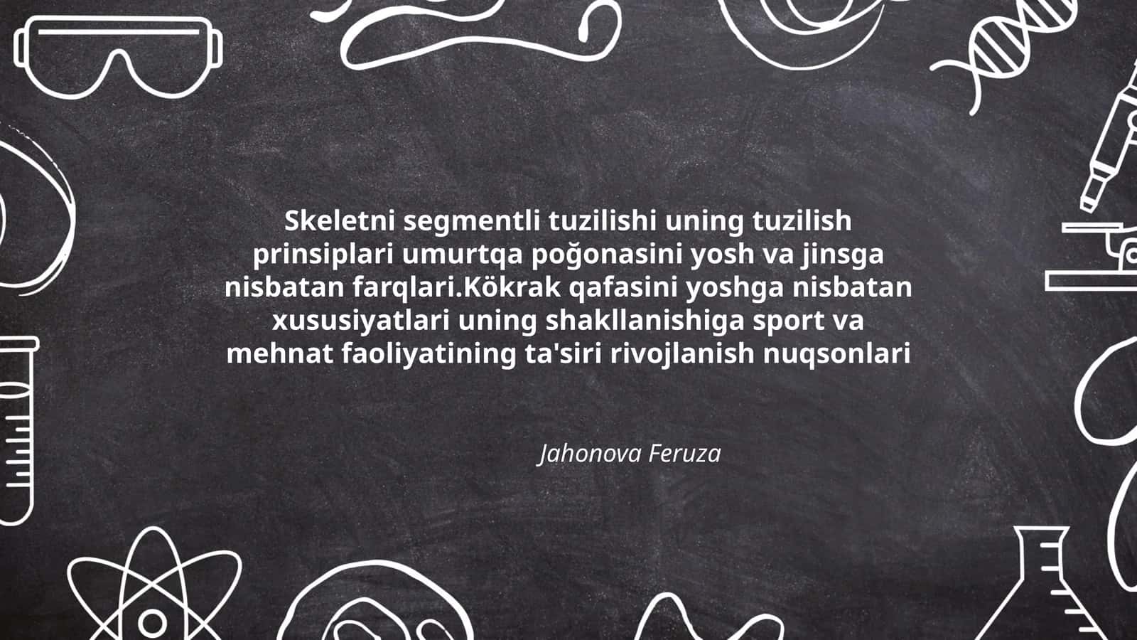 Skeletni segmentli tuzilishi uning tuzilish prinsiplari umurtqa poğonasini yosh va jinsga nisbatan farqlari 1