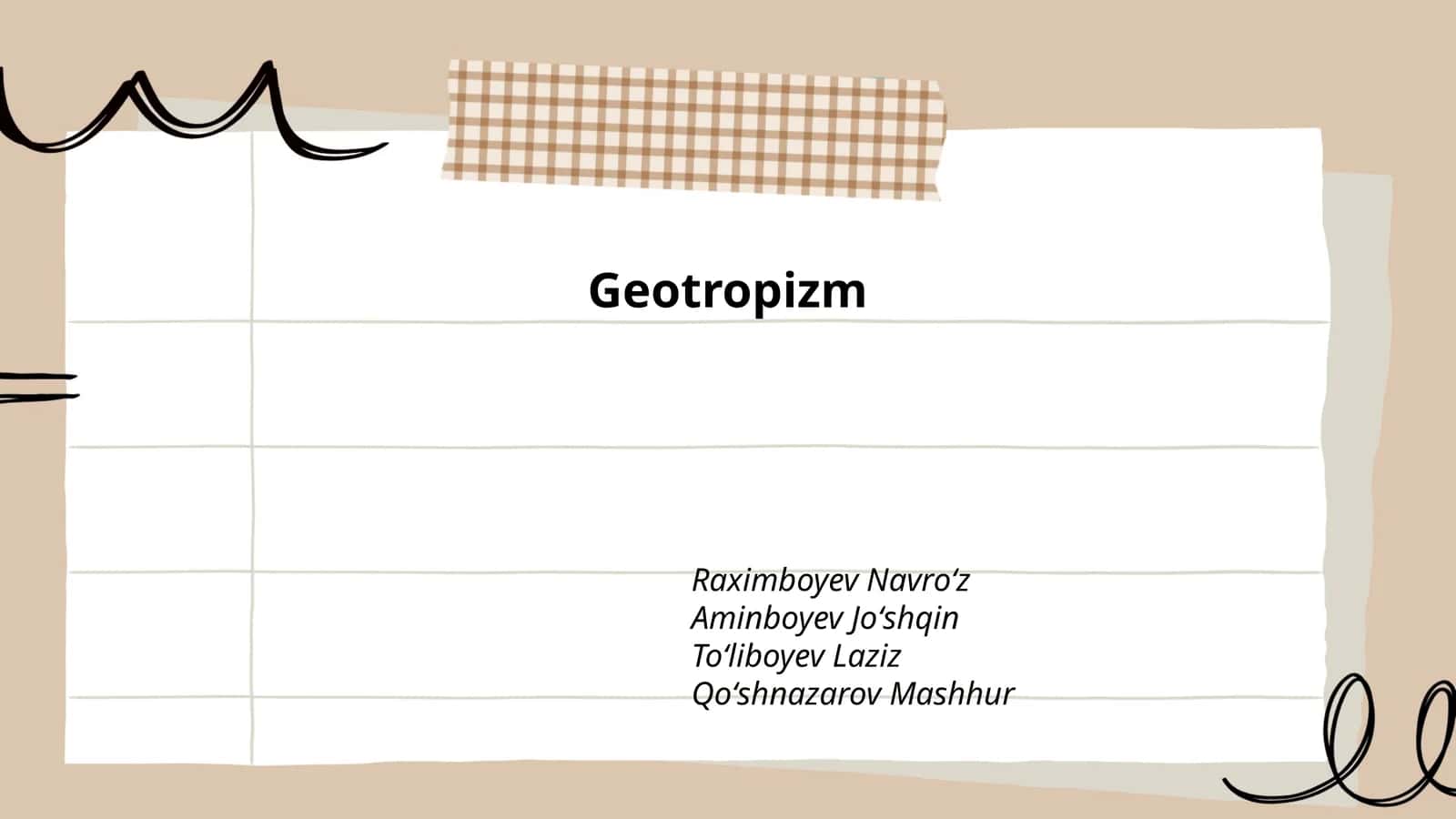 Geotropizm 1