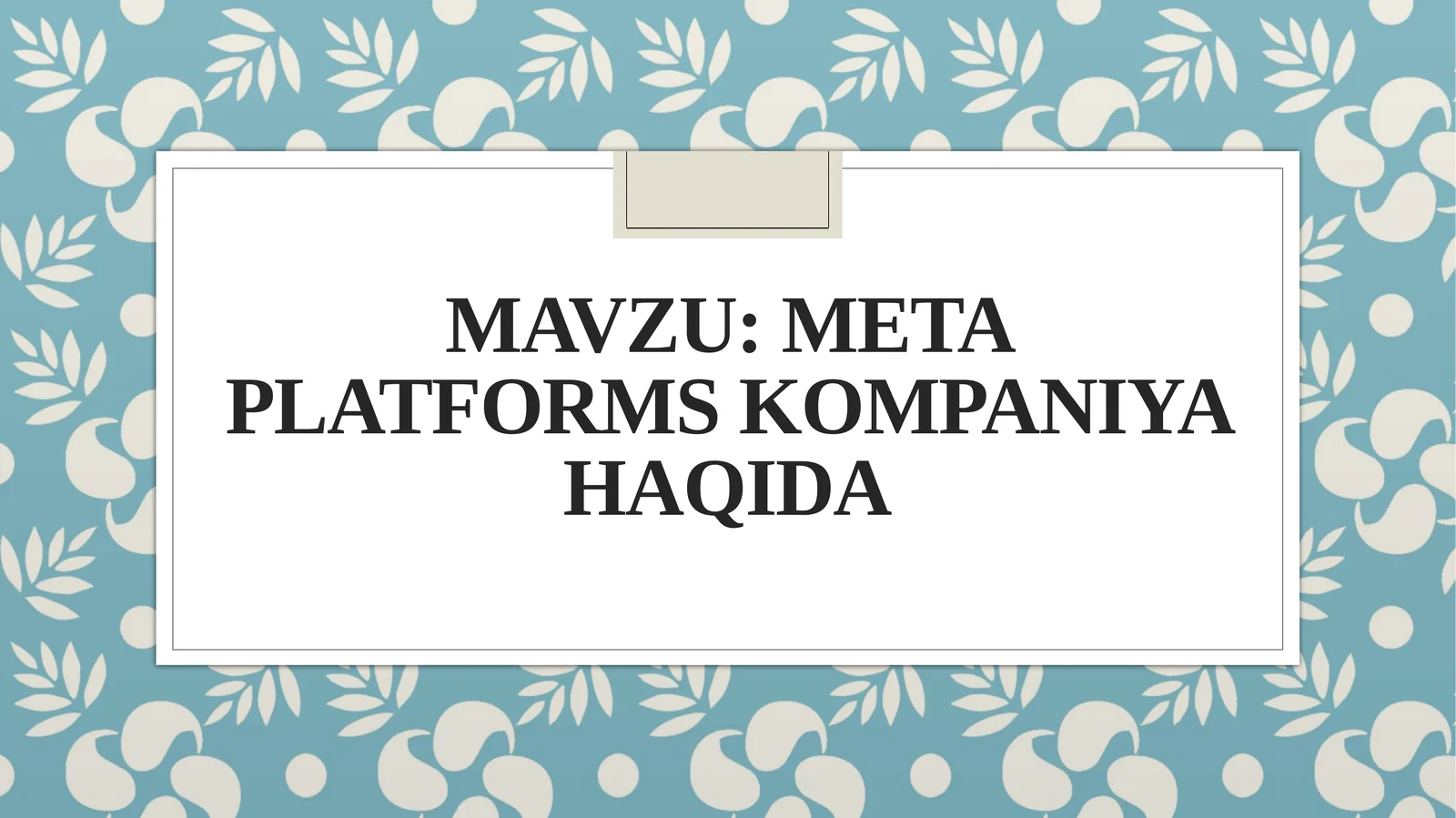 Meta platforms kompaniya haqida 1