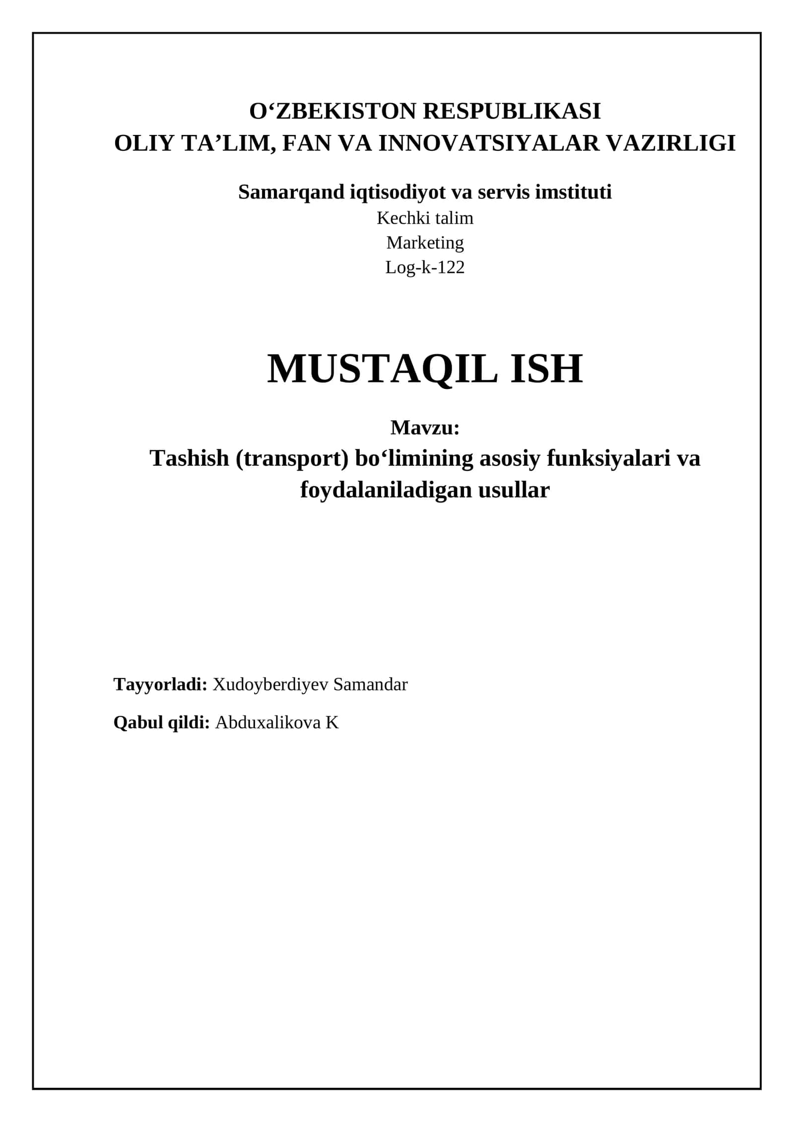 Tashish (transport) bo‘limining asosiy funksiyalari va foydalaniladigan usullar 1