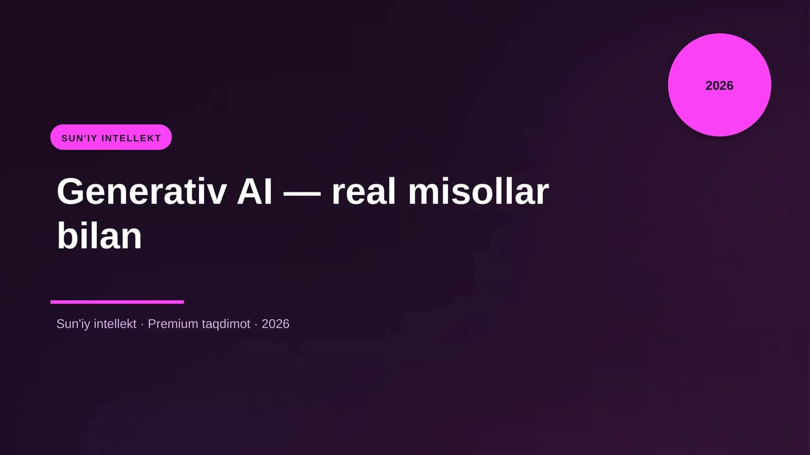 Generativ AI — real misollar bilan 2
